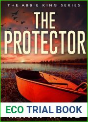 The Protector (Abbie King Thrillers Book 5)