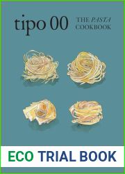 Tipo 00 The Pasta Cookbook: For People Who Love Pasta