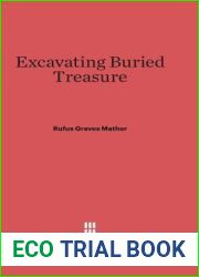 Excavating Buried Treasure