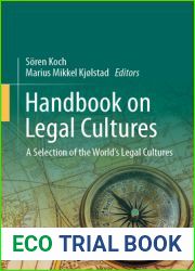 Handbook on Legal Cultures: A Selection of the World|s Legal Cultures