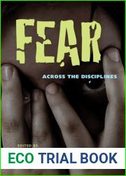 Fear: Across the Disciplines