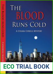 The Blood Runs Cold (Chiara Corelli Mystery, #2)