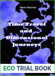 Time Travel and Dimensional Journeys