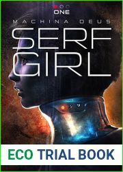 Serf Girl (Machina Deus, #1)