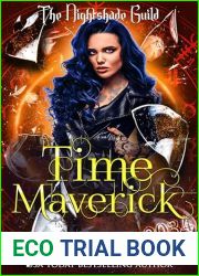 Time Maverick: Yr 3 - The Nightshade Guild: Broken Time Book 9 (The Nightshade Guild: YR3 - Broken Time)