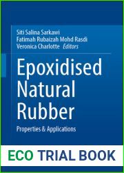Epoxidised Natural Rubber: Properties and Applications