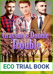 Grayson|s Double Trouble (Cherry Hollow, #6)