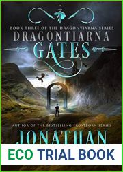 Dragontiarna: Gates (Dragontiarna, #3)