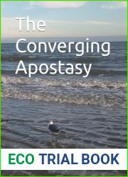 The Converging Apostasy