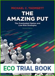 The Amazing Put: The Overlooked Option and Low-Risk Strategies
