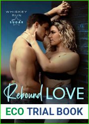 Rebound Love (Whiskey Run: Sugar, #2)