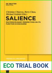Salience; Multidisciplinary Perspectives on Its Function in Discourse