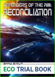 Defenders of the Rim: Reconciliation (Far Future Book 8)