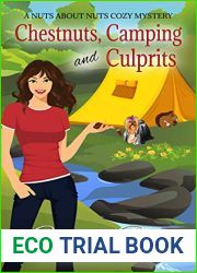 Chestnuts, Camping and Culprits (Nuts About Nuts Mystery #4)