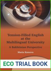 Tension-Filled English at the Multilingual University