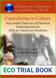 Capitalizing on Culture: Successful Patterns of Parental Participation for African American Students