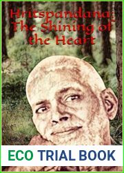 Hritspandana: The Shining of The Heart: A Troubleshooting Guide for Self-Enquiry