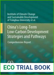 China|s Long-Term Low-Carbon Development Strategies and Pathways