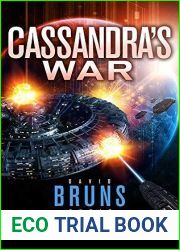 Cassandra|s War (The SynCorp Saga, #2)