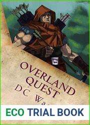 Overland Quest: A Journey To The Overland Novel