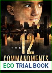 The Twelve Commandments (The Defense of Reality, #2)