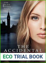 The Accidental Slave: (The Slave Series #1)