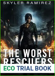 The Worst Rescuers in the Republic (Dumb Luck and Dead Heroes, #4)