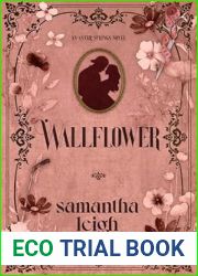 Wallflower (Aster Springs, #1)
