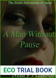 A Man Without Pause (The Erotic Adventures of Sarah Book 1)