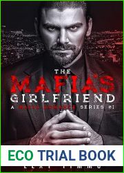 The Mafia|s Girlfriend (A Mafia Romance Series Book 1)