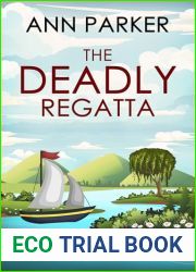 The Deadly Regatta (Abigail Summers Cozy Mysteries #3)