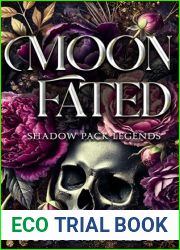 Moon Fated (Shadow Pack Legends Book 1)