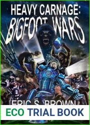 Heavy Carnage (Bigfoot War)