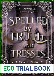 Spelled by Truth and Tresses (Enemies Ever After, #10)