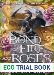 A Bond of Fire and Roses (Crowned by Wings #1)