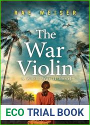 The War Violin: A World War II Novel