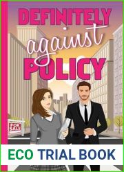 Definitely Against Policy