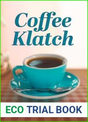 Coffee Klatch: A Novel