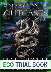 Draconia Outcasts: A Sassy Ever After World Collection