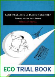 Farewell and a Handkerchief: Poems from the Road