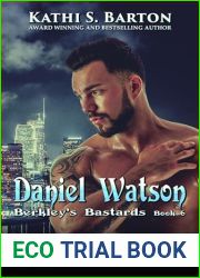 Daniel Watson (Berkley|s Bastards Book 6)