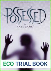 Possessed by Kate Cann (February 01,2010)