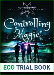 Controlling Magic (The Legacy of Androva #4)