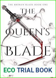 The Queen|s Blade (The Broken Blade #1)