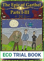 The Epic of Garthel Parts I-III