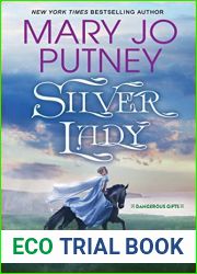 Silver Lady (Dangerous Gifts)