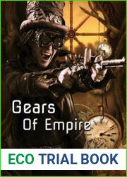Gears of Empire: A Steampunk Survival Guide