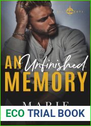 An Unfinished Memory (Oil Knights #3)