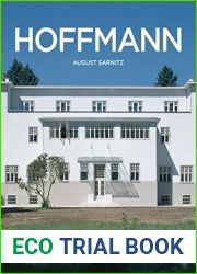 Josef Hoffmann: Im Universum der Sch??nheit by August Sarnitz (2007-08-06)