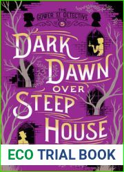 Dark Dawn over Steep House (The Gower Street Detective, #5)